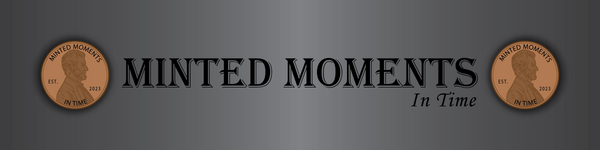 Minted Moments In Time